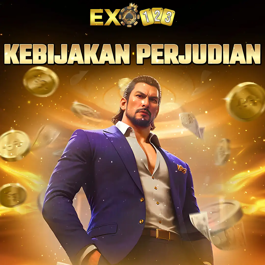 EXO123 Kebijakan Perjudian